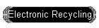 Electronic Recycling